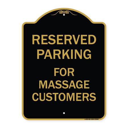 Signmission Designer Series Sign-For Massage Customers, Black & Gold Aluminum Sign, 18" x 24", BG-1824-23946 A-DES-BG-1824-23946